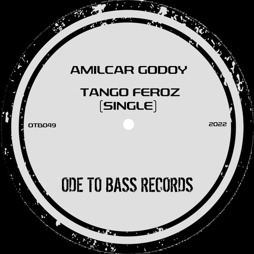 Amilcar Godoy - Tango Feroz [OTB049]